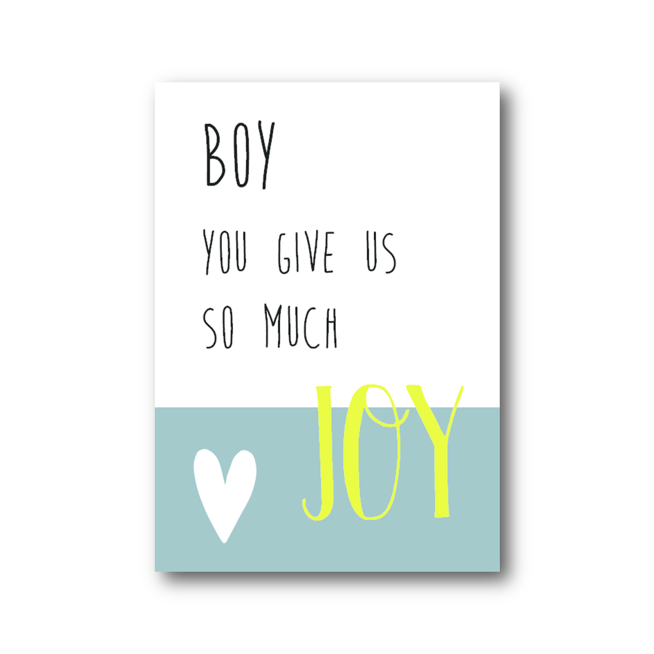Poster | Boy you give us so much joy